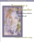 Image for Becoming a Better Teacher : Eight Innovations that Work