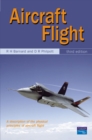 Image for Aircraft Flight  : a description of the physical properties of aircraft flight