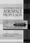 Image for An Introduction to Aerospace Propulsion
