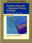 Image for Transport Processes and Separation Process Principles (Includes Unit Operations)