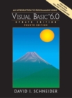 Image for An introduction to programming using Visual Basic 6.0 : Update Edition