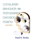 Image for Consumer Behavior and Managerial Decision Making