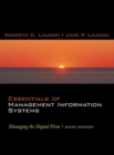 Image for Essentials of management information systems  : managing the digital firm