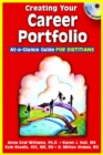 Image for Creating Your Career Portfolio : At-a-Glance Guide for Dietitians