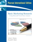 Image for Basic Marketing Research Using Microsoft Excel Data Analysis : International Edition