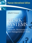 Image for Work systems and the methods, measurement, and management of work