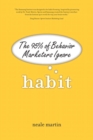 Image for Habit  : the 95% of behavior marketers ignore