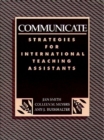 Image for Communicate : Strategies for International Teaching Assistants