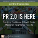 Image for PR 2.0 Is Here: Combine Traditional PR With Social Media for Heightened Results