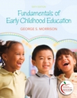Image for Fundamentals of Early Childhood Education (with MyEducationLab)