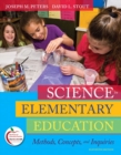 Image for Science in Elementary Education : Methods, Concepts, and Inquiries (with MyEducationLab)