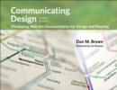 Image for Communicating Design: Developing Web Site Documentation for Design and Planning