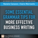 Image for Some Essential Grammar Tips for More Effective Business Writing