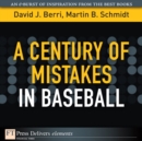 Image for Century of Mistakes in Baseball, A