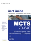 Image for MCTS 70-640 cert guide: Windows server 2008 Active directory, configuring
