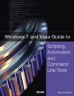 Image for Windows 7 and Vista guide to scripting, automation, and command line tools