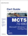 Image for MCTS 70-680 cert guide: Microsoft Windows 7, configuring