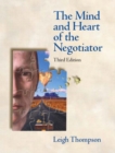 Image for The Mind and Heart of the Negotiator : United States Edition