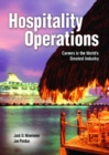 Image for Hospitality Operations : Careers in the World&#39;s Greatest Industry