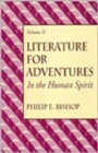 Image for Literature for Adventures in the Human Spirit, Vol. II