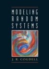 Image for Modeling Random Systems