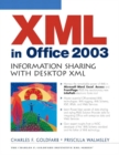 Image for Microsoft Office 2003 XML  : information sharing with Desktop XML
