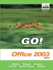 Image for Go! with Microsoft Office 2003 : Brief Edition
