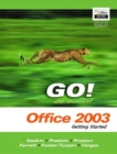 Image for GO Series : Getting Started with Microsoft Office 2003