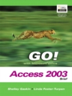 Image for GO! with Microsoft Office Access 2003