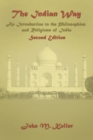 Image for The Indian Way : An Introduction to the Philosophies &amp; Religions of India