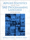 Image for Applied Statistics and the SAS Programming Language