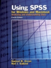 Image for Using SPSS for Windows and Macintosh : Analyzing and Understanding Data