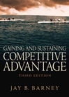 Image for Gaining and Sustaining Competitive Advantage
