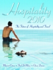 Image for Hospitality 2010  : the future of hospitality and travel