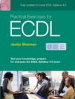 Image for Practical Exercises for ECDL 4