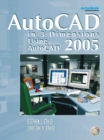 Image for AutoCAD in 3 Dimensions Using AutoCAD 2005
