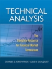 Image for Technical analysis  : the complete resource for financial market technicians