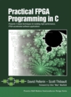 Image for Practical FPGA Programming in C