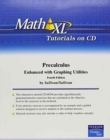 Image for Math XL Tutorials on CD for Precalculus Enhanced with Graphing Utilities