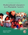Image for Multicultural Education in a Pluralistic Society