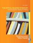 Image for The Critical Reading Inventory : Assessing Student&#39;s Reading and Thinking