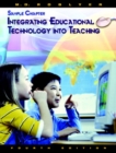Image for Integrating Educational Technology into Teaching : Sample Chapter