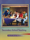 Image for Secondary School Teaching : A Guide to Methods and Resources
