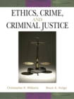 Image for Ethics, Crime and Criminal Justice