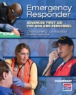 Image for Emergency Responder : Advanced First Aid for Non-EMS Personnel