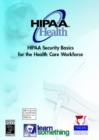 Image for HIPAA Security : Basics for the Health Care Workforce (CD-ROM Version)