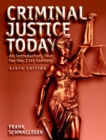Image for Criminal Justice Today : An Introductory Text for the 21st Century