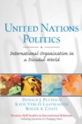 Image for United Nations Politics : Responding to a Challenging World