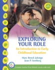 Image for Exploring Your Role : An Introduction to Early Childhood Education