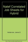 Image for NATEF Correlated Job Sheets for Hybrid and Alternative Fuel Vehicles